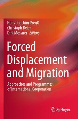 Forced Displacement and Migration