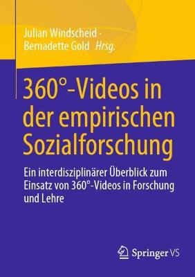 360 degrees-Videos in der empirischen Sozialforschung