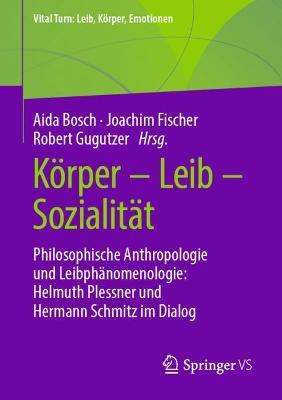 Koerper - Leib - Sozialitaet