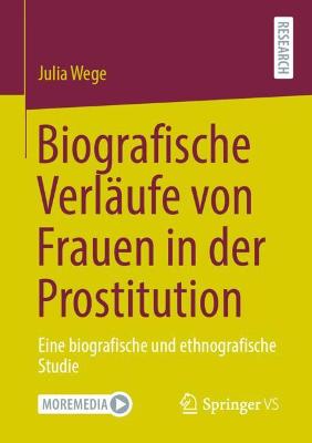Biografische Verlaeufe von Frauen in der Prostitution