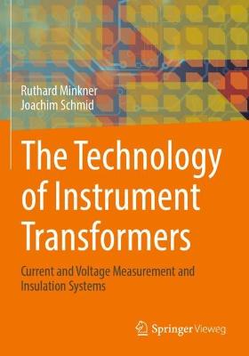 Technology of Instrument Transformers