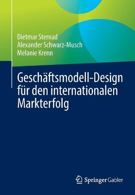 Geschaeftsmodell-Design fuer den internationalen Markterfolg