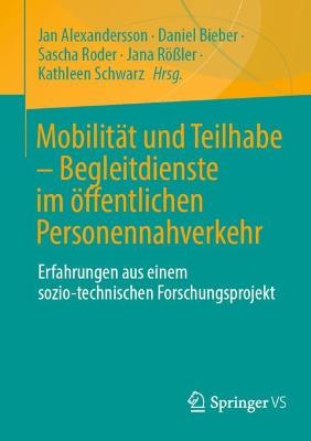 Mobilitaet und Teilhabe - Begleitdienste im oeffentlichen Personennahverkehr