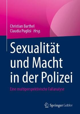 Sexualitaet und Macht in der Polizei