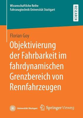 Objektivierung der Fahrbarkeit im fahrdynamischen Grenzbereich von Rennfahrzeugen