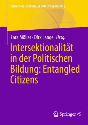 Intersektionalitaet in der Politischen Bildung: Entangled Citizens