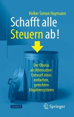 Schafft alle Steuern ab!