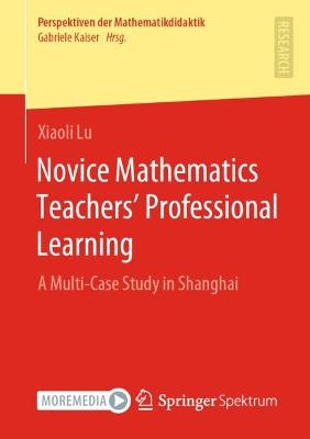 Novice Mathematics Teachers' Professional Learning