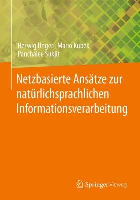 Netzbasierte Ansaetze zur natuerlichsprachlichen Informationsverarbeitung