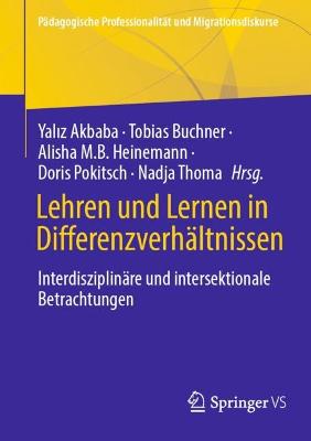 Lehren und Lernen in Differenzverhaeltnissen