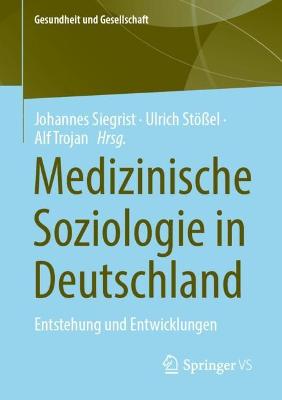 Medizinische Soziologie in Deutschland