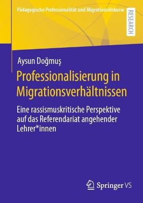 Professionalisierung in Migrationsverhaeltnissen