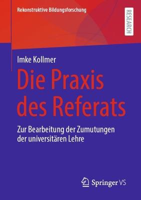 Die Praxis des Referats