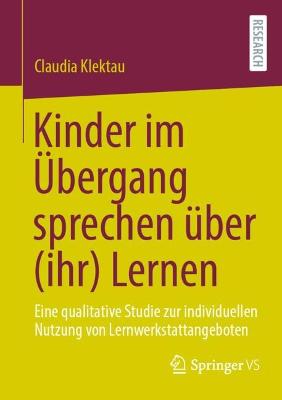 Kinder im UEbergang sprechen ueber (ihr) Lernen