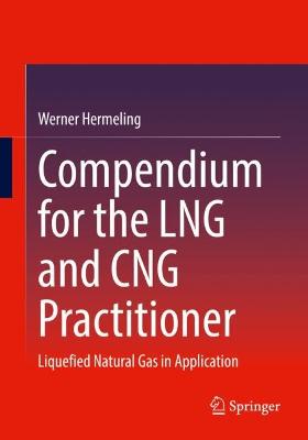 Compendium for the LNG and CNG Practitioner
