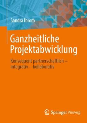 Ganzheitliche Projektabwicklung