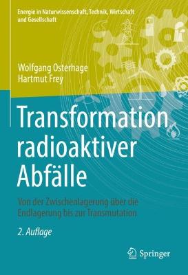 Transformation radioaktiver Abfaelle