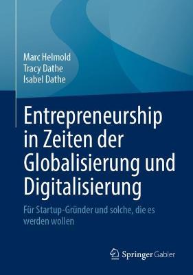 Entrepreneurship in Zeiten der Globalisierung und Digitalisierung