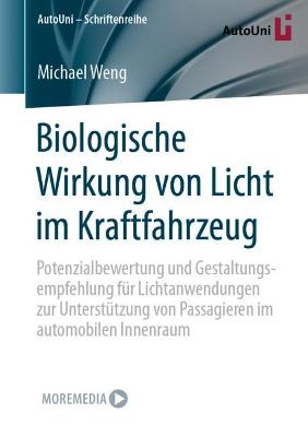 Biologische Wirkung von Licht im Kraftfahrzeug