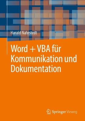 Word + VBA fuer Kommunikation und Dokumentation