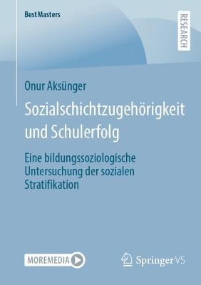 Sozialschichtzugehoerigkeit und Schulerfolg