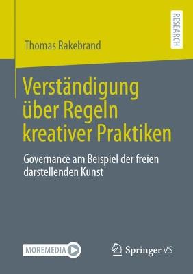 Verstaendigung ueber Regeln kreativer Praktiken