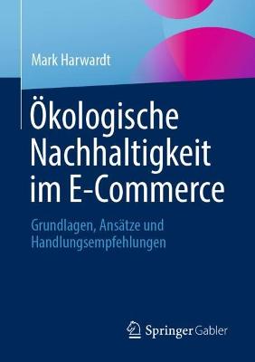 OEkologische Nachhaltigkeit im E-Commerce