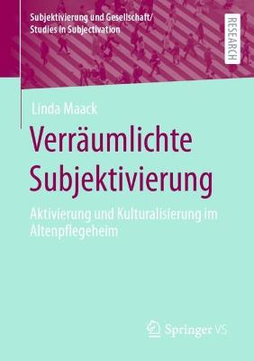 Verraeumlichte Subjektivierung