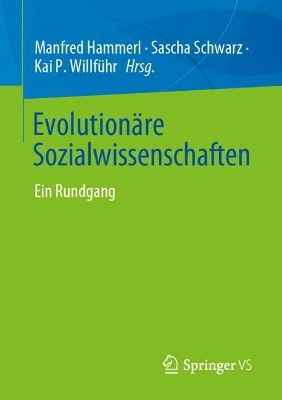 Evolutionaere Sozialwissenschaften