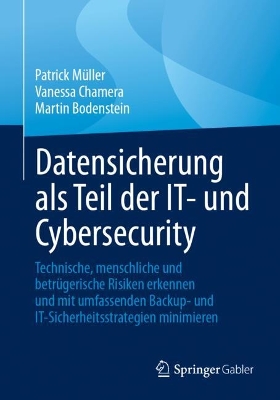 Datensicherung als Teil der IT- und Cybersecurity