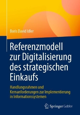 Referenzmodell zur Digitalisierung des strategischen Einkaufs