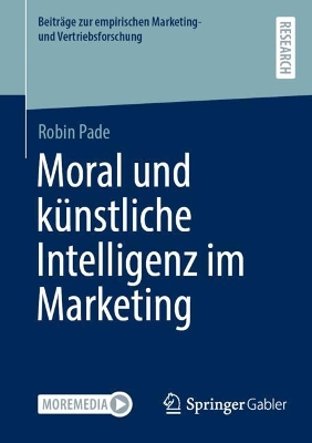 Moral und kuenstliche Intelligenz im Marketing