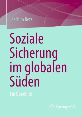 Soziale Sicherung im globalen Sueden