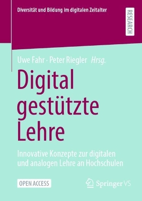 Digital gestuetzte Lehre