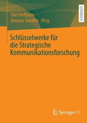 Schluesselwerke fuer die Strategische Kommunikationsforschung