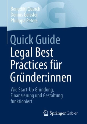 Quick Guide Legal Best Practices fuer Gruender:innen