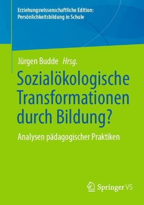 Sozialoekologische Transformationen durch Bildung?