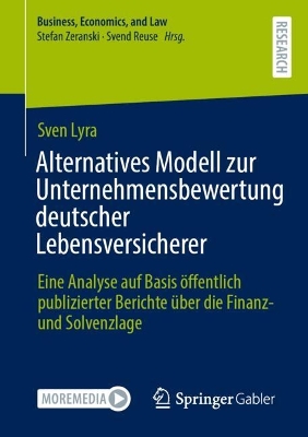 Alternatives Modell zur Unternehmensbewertung deutscher Lebensversicherer