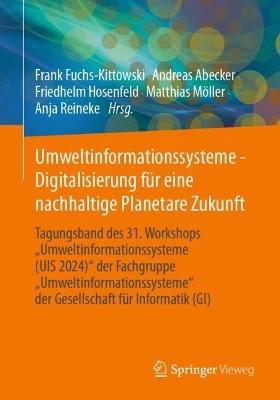 Umweltinformationssysteme - Digitalisierung fuer eine nachhaltige Planetare Zukunft