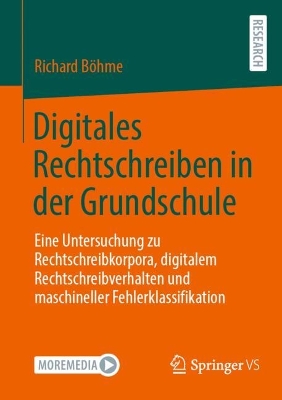 Digitales Rechtschreiben in der Grundschule