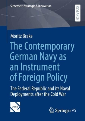 The Contemporary German Navy as an Instrument of Foreign Policy