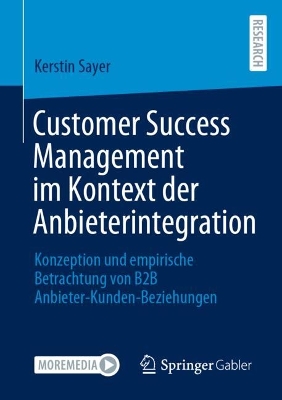 Customer Success Management im Kontext der Anbieterintegration