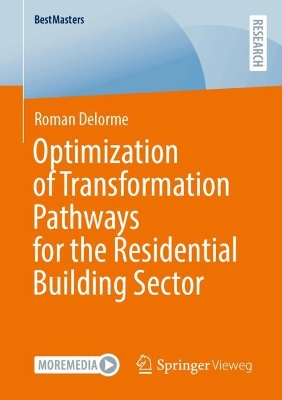 Optimization of Transformation Pathways for the Residential Building Sector