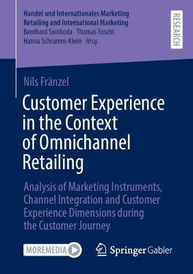 Customer Experience in the Context of Omnichannel Retailing