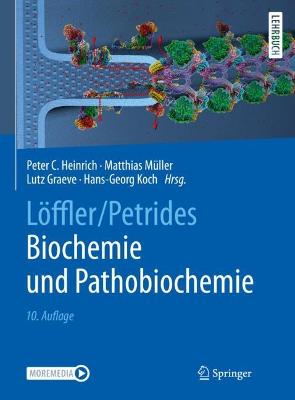 Loeffler/Petrides Biochemie und Pathobiochemie