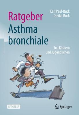 Ratgeber Asthma bronchiale bei Kindern und Jugendlichen