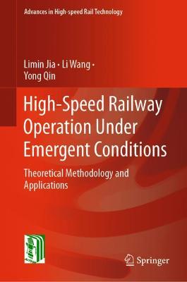 High-Speed Railway Operation Under Emergent Conditions