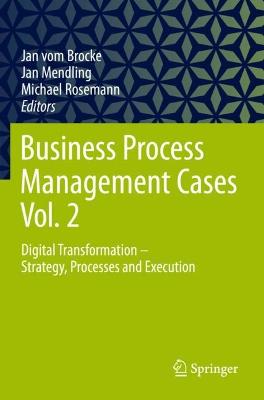 Business Process Management Cases Vol. 2