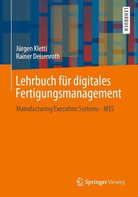 Lehrbuch fuer digitales Fertigungsmanagement