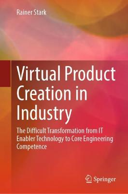 Virtual Product Creation in Industry
